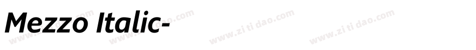 Mezzo Italic字体转换